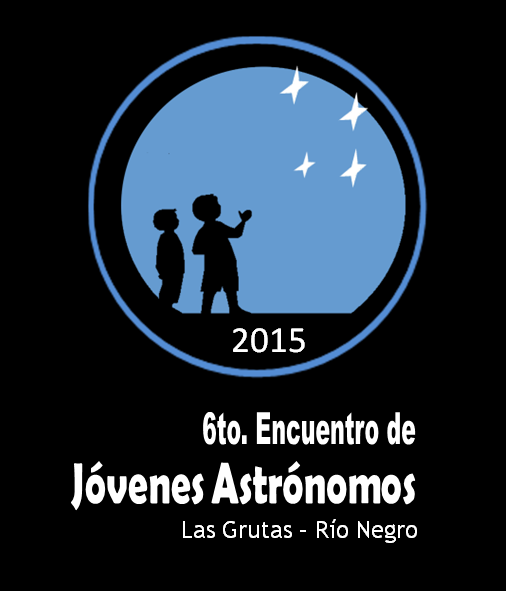 6to Encuentro de Jóvenes Astrónomos